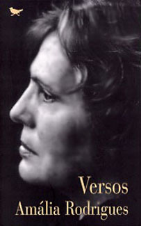 Amália Rodrigues. Versos. Cotovia, 1997.