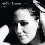 Aldina Duarte -- Crua. 2006