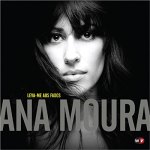Ana Moura -- Leva-me aos fados. 2009