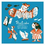 Deolinda -- Dois selos e um carimbo, 2010