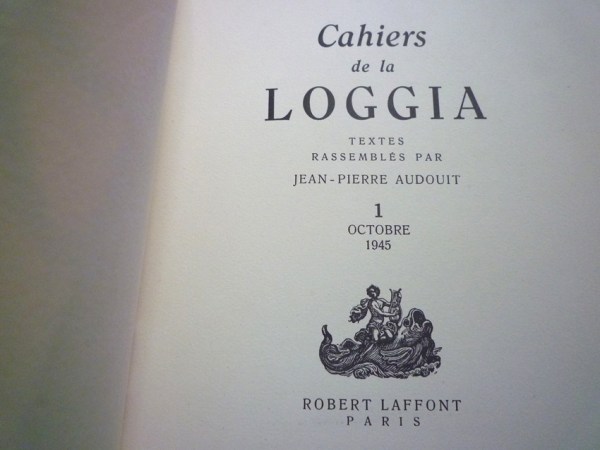 Cahiers de la loggia = ISSN 1150-0042, N° I, novembre 1945.