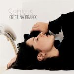 Cristina Branco. Sensus (2003)