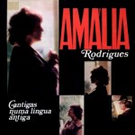 Amália Rodrigues -- Cantigas numa lingua antiga (1977)
