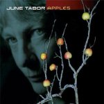 June Tabor -- Apples (2007)