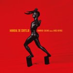 Rodrigo Cuevas. Manual De Cortejo, Rodrigo Cuevas ronda a Raül Refree. Espagne : Aris Música, 2019.