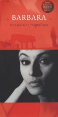 Barbara, une passion magnifique. Éd. BDMusic, 2007.