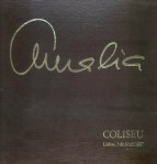 Amália Rodrigues (1920-1999). Coliseu, 3 de Abril de 1987 (1987).